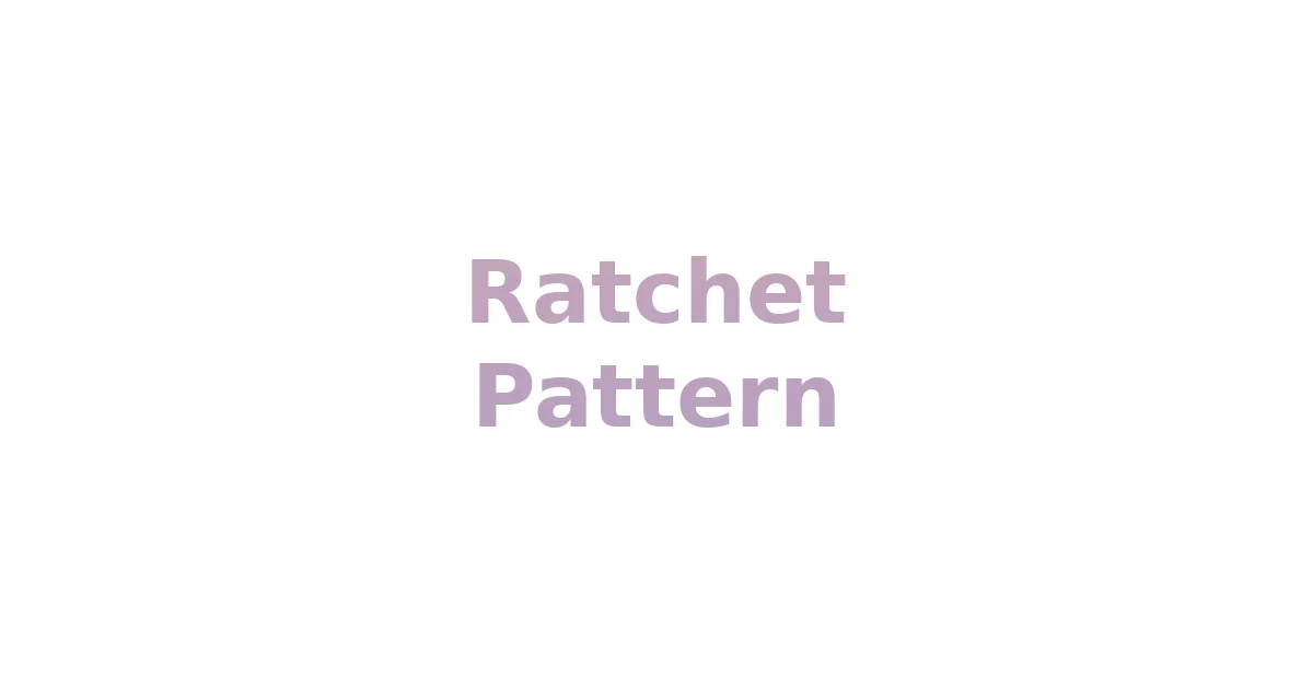 Ratchet Pattern — How to Make an Agent Finish the Job